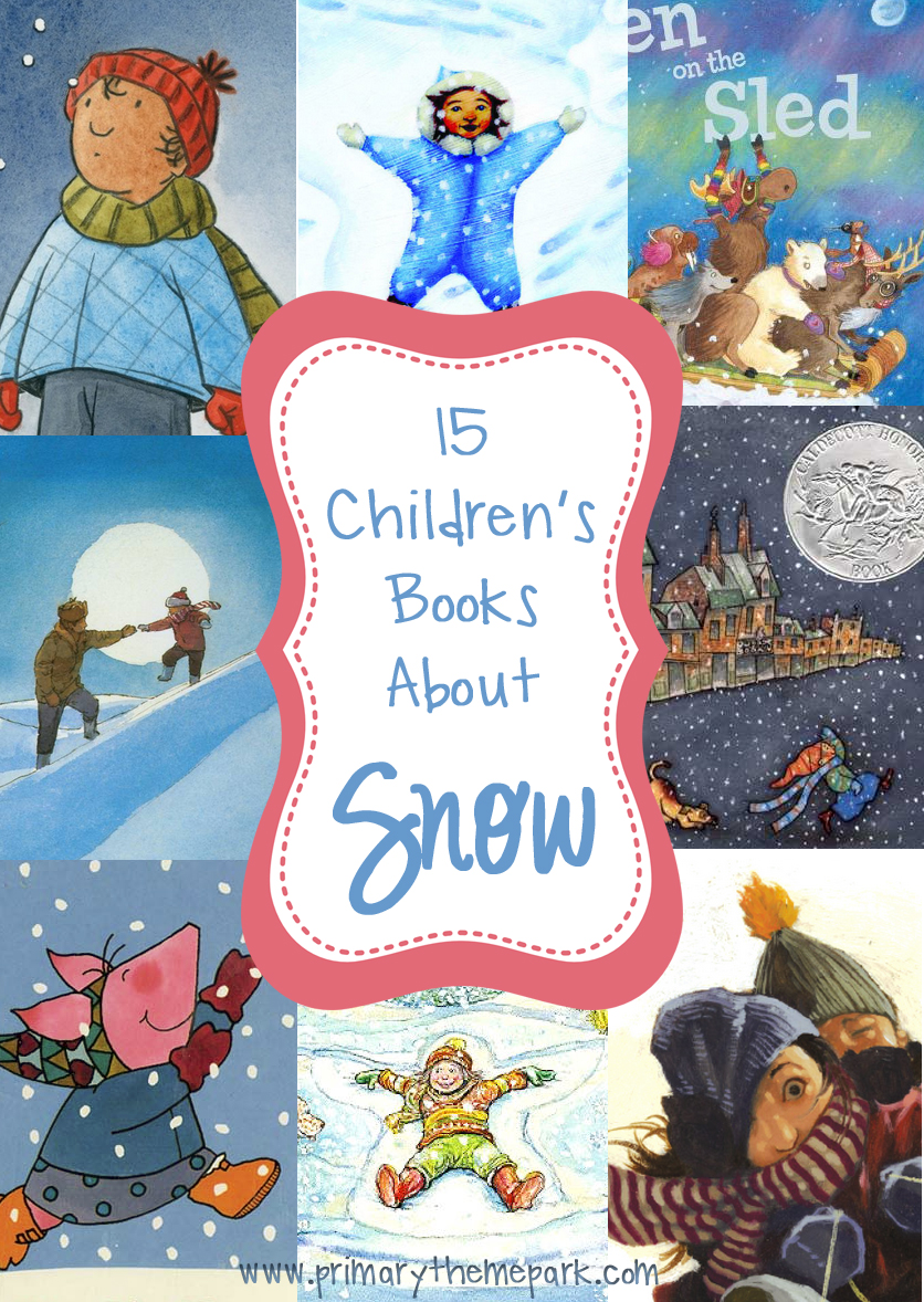15 Children's Books About Snow