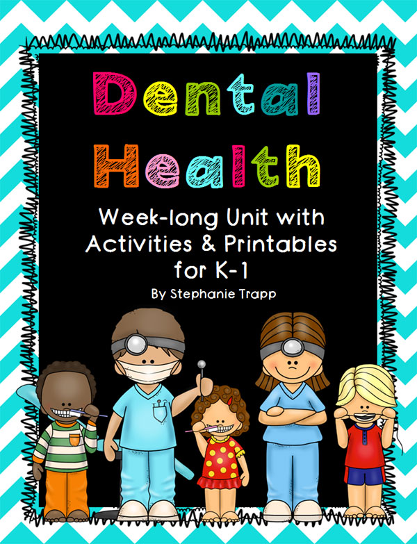 Dental Health Unit for Kindergarten and First Grade