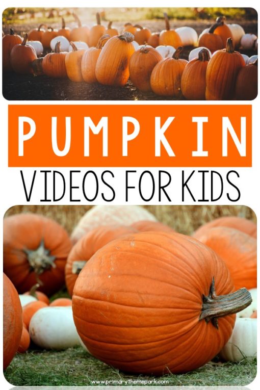 Pumpkin Videos for Kindergarten and First Grade